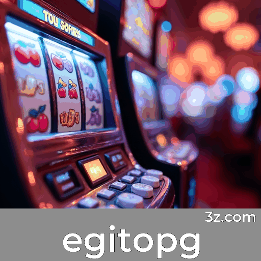 egitopg: Seu Cassino Online Seguro e Rápido